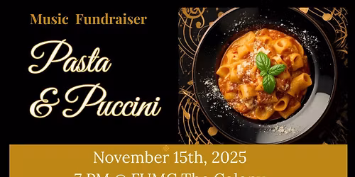Pasta & Puccini: A Dinner & Musical Event 