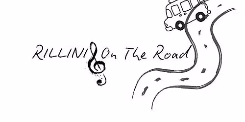RILLINI ON THE ROAD - The event