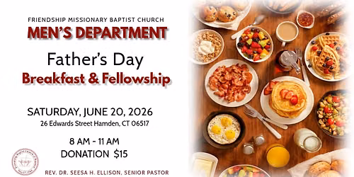 FMBC Father\u2019s Day Breakfast & Fellowship