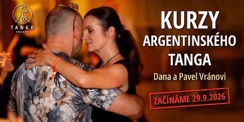 KURZY ARGENTINSK\u00c9HO TANGA V P\u0158EROV\u011a pro za\u010d\u00e1te\u010dn\u00edky i pokro\u010dil\u00e9