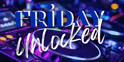 \u00c9GOO Presents: Friday Unlocked 