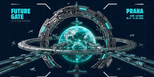 FUTURE GATE SCI-FI FILM FESTIVAL 2026 \/Praha\/