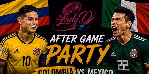 Noche Colombiana & Mexico vs Colombia Soccer Game