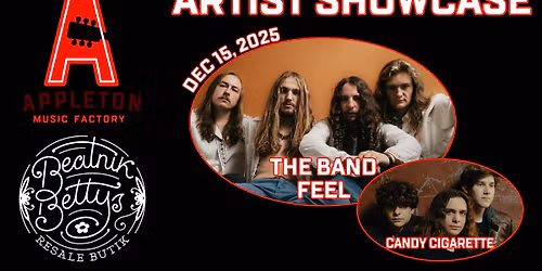 Beatnik Betty's Presents: The Band Feel with Candy Cigarette at Appleton Music Factory