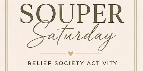 \u201cSoup\u201der Saturday
