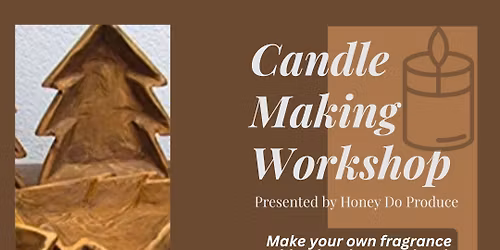 Christmas candle workshop