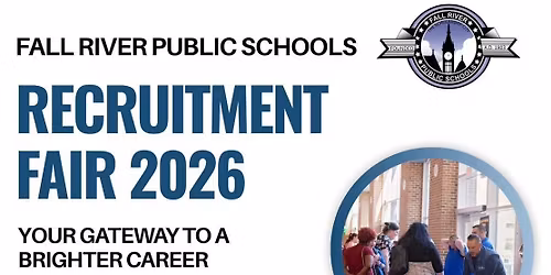 Fall River Public Schools Annual Recruitment Fair