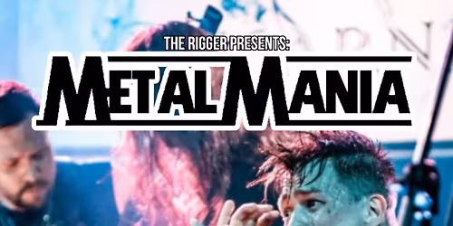 Metal Mania LIVE at The Rigger ft Incarnage, Horizons Demise & Into Nothing