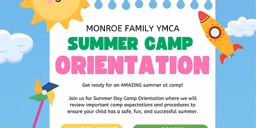Monroe Family YMCA summer Day Camp Orientation