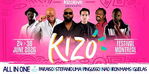 KIZO Fest Montr\u00e9al 7th edition 2026 