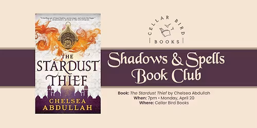 Shadows & Spells Book Club: The Stardust Thief