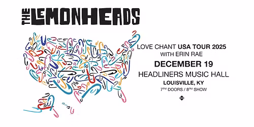 The Lemonheads: Love Chant World Tour - Headliners Music Hall (Louisville, KY)