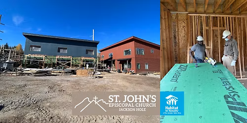 Teton Habitat Parkside Build Days