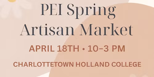 PEI Spring Artisan Market