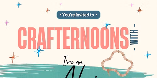 Crafternoons with I\u2019m an Alzie \ud83d\udcff