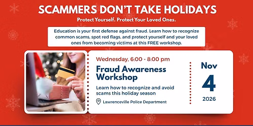 Fraud Awareness Workshop - Scammers Don't Take Holidays
