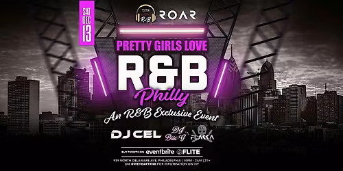 Pretty Girls Love R&B (Philly R&B Exclusive Event)
