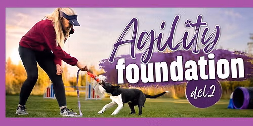  Foundation kurs\/grunntrening\u2013 Starten p\u00e5 din agilityreise del.2