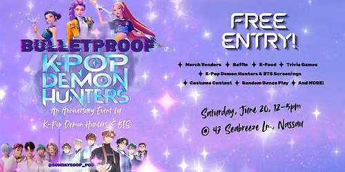 Bulletproof K-Pop Demon Hunters: An Anniversary Event