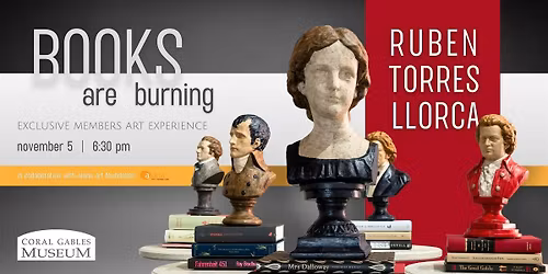 Books Are Burning: An Exclusive Members\u2019 Art Experience