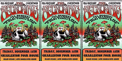 Reckoning's All Request Christmas at Charleston Pour House