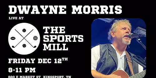 Dwayne Morris Live @ The Sports Mill