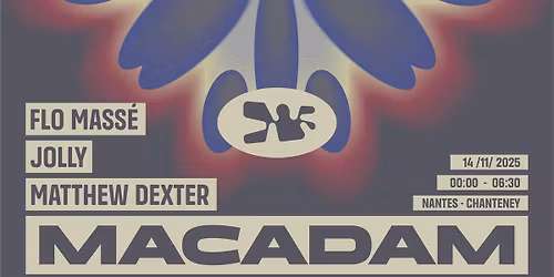 HORS-SOL x Macadam : Flo Mass\u00e9 + Matthew Dexter + Jolly