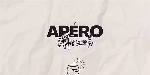 AP\u00c9RO Afterwork - Expats & Locals