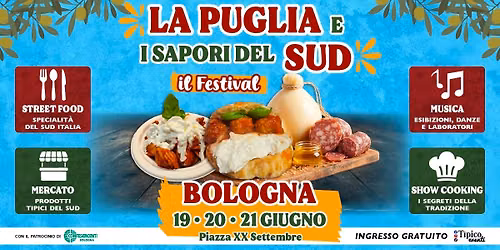 BOLOGNA - LA PUGLIA E I SAPORI DEL SUD | il Festival