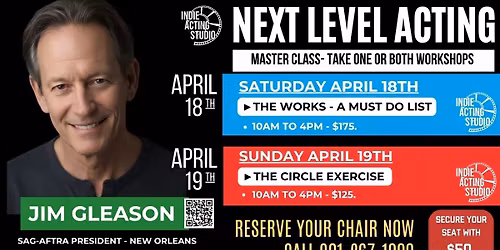 Jim Gleason SAG-AFTRA New Orleans Local President Acting Workshops!