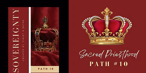 Sacred Temple Mystery School: Sacred Priesthood (10 of 13)  Sovereignty