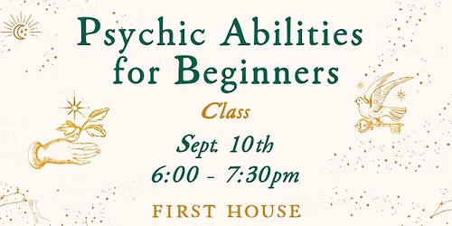 Psychic Abilities for Beginners