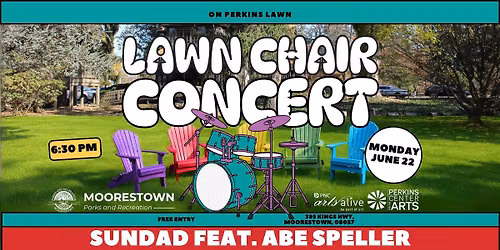 Moorestown: Lawn Chair Concert: Sundad Feat. Abe Speller