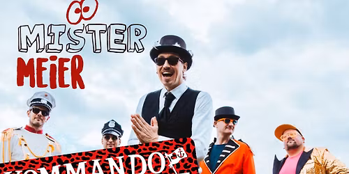 Kommando Butterfahrt + Mister Meier