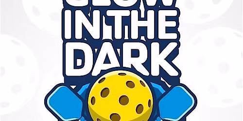 GLOW IN THE DARK PICKLEBALL
