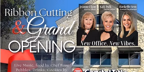 Capital Title - Granbury Ribbon Cutting & Re Grand Opening