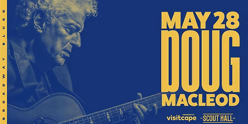 Doug MacLeod: Blues on Broadway