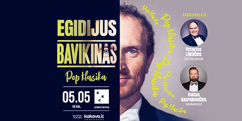 EGIDIJUS BAVIKINAS | POP KLASIKA