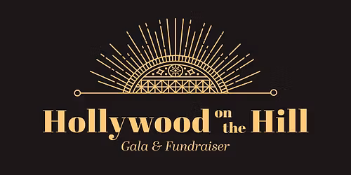Hollywood on the Hill Fundraising Gala