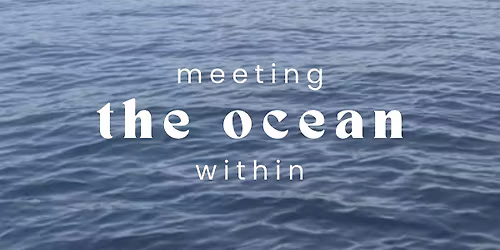 Meeting the Ocean Within | Bodyfulness Deep Dive