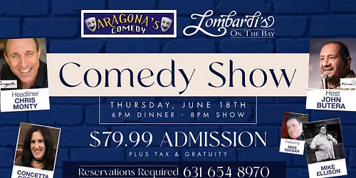 Aragona\u2019s Comedy Show at Lombardi's on the Bay