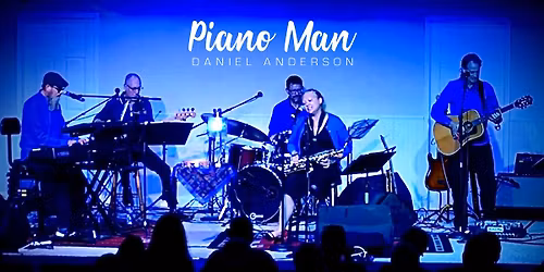 Piano Man - A Tribute to the Early Years of Billy Joel