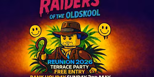 Raiders of the oldskool reunion 2026