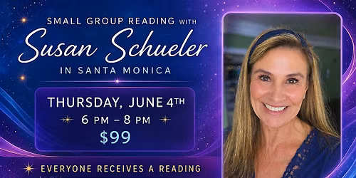Small  Group Reading with Susan Schueler in Santa Monica (June 2026)