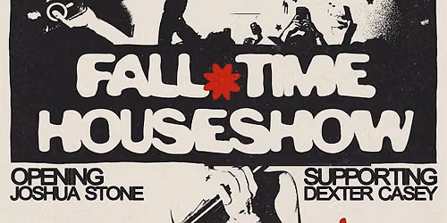 DEXTER CASEY HOUSE SHOW 9\/25