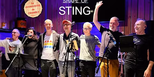 SHAPE OF STING (Concert tribute STING) - La Guinguette de Chambly