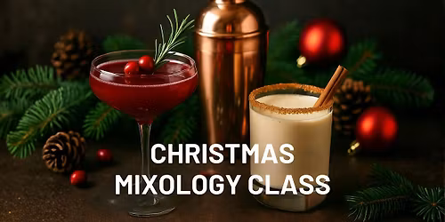 Christmas Mixology Class