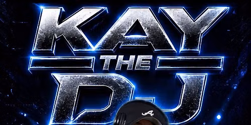 KAY THE DJ TAKEOVER 