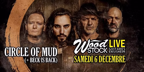 CIRCLE OF MUD (+ Beck Is Back) chez Wood Stock Guitares Ensisheim