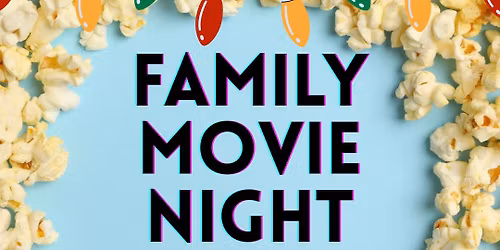 Family Movie Night 💚The Grinch💚 